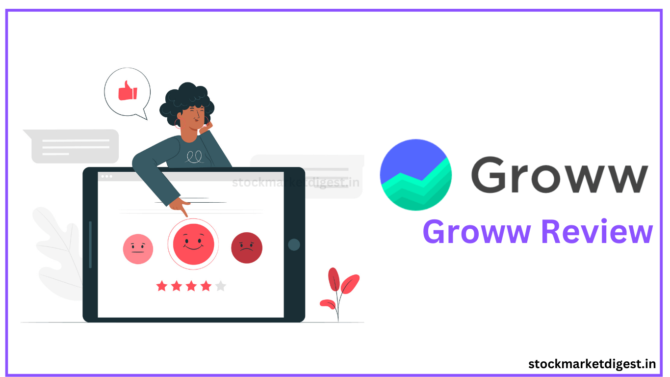 Groww Review 2024 Fees, Pros & Cons, and More