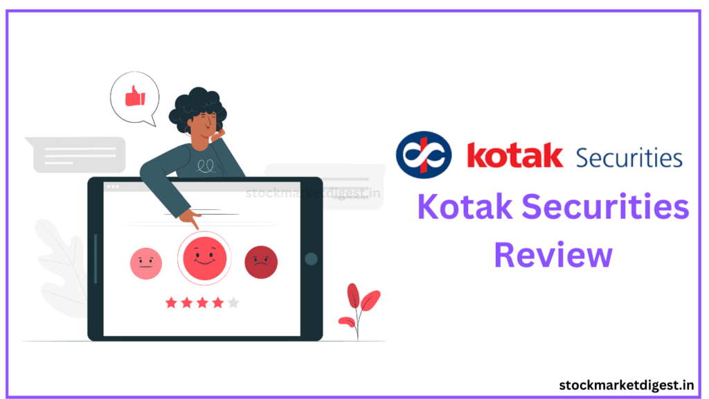 Kotak Securities Review 2023 Fees Pros And Cons And More 2783