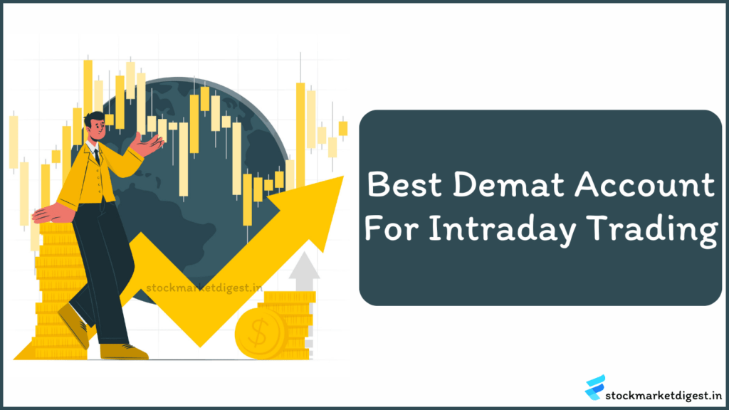 best-demat-account-for-intraday-trading-2